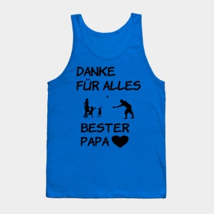 Danke für alles, bester Papa! Tank Top